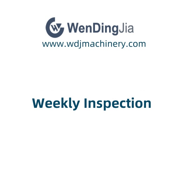 Weekly Inspection